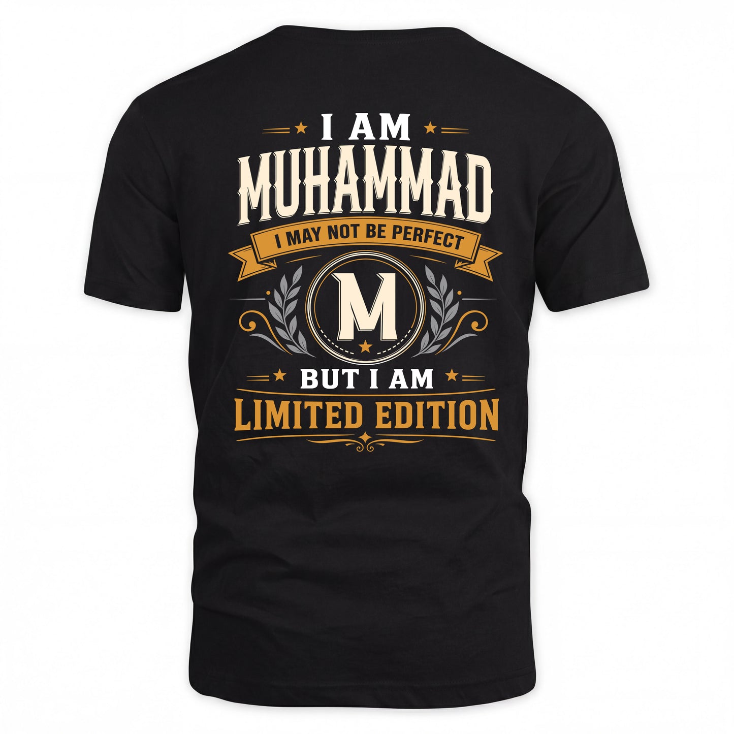 MUHAMMAD  EDI-TT36 Personalized Funny Quote Apparel