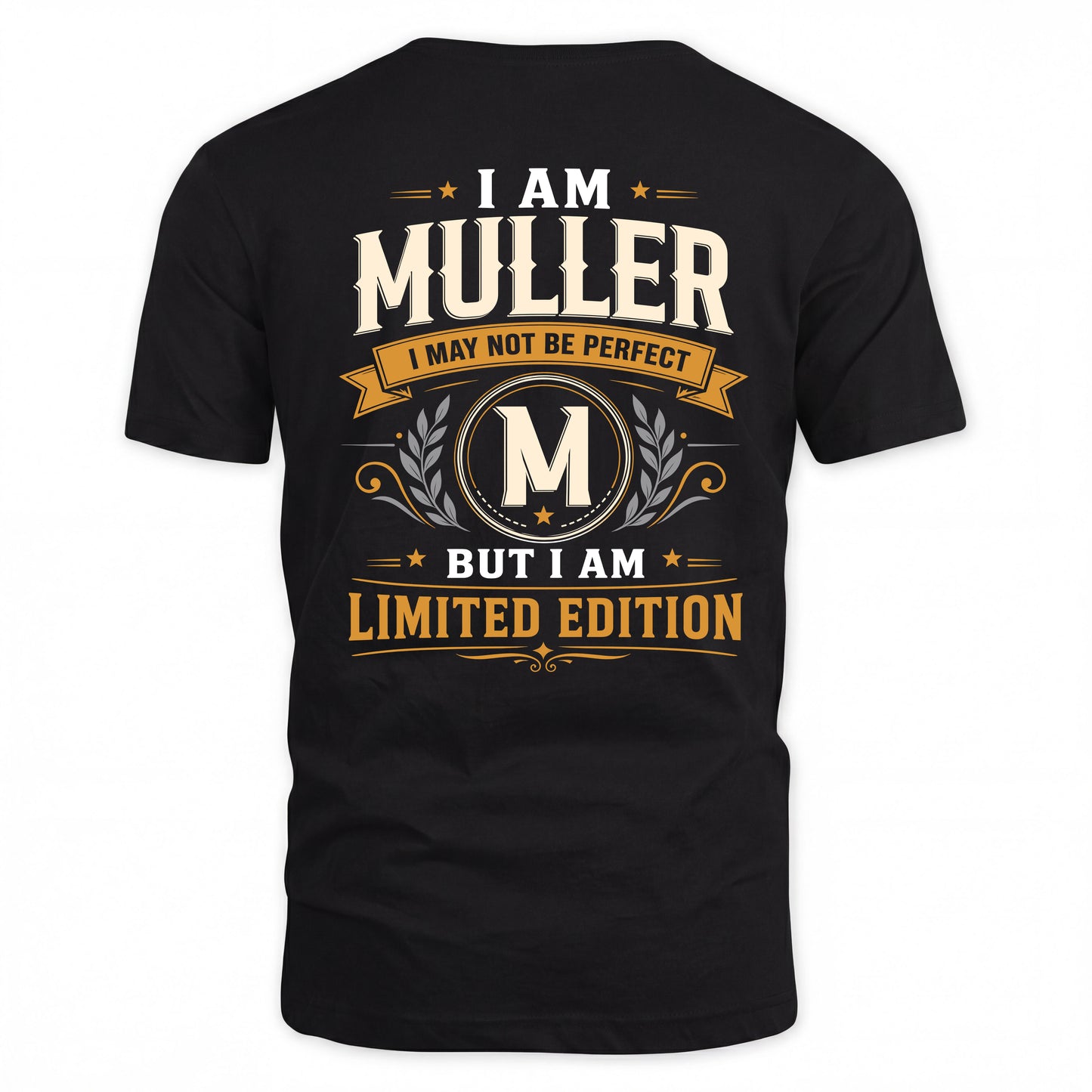 MULLER  EDI-TT36 Personalized Funny Quote Apparel