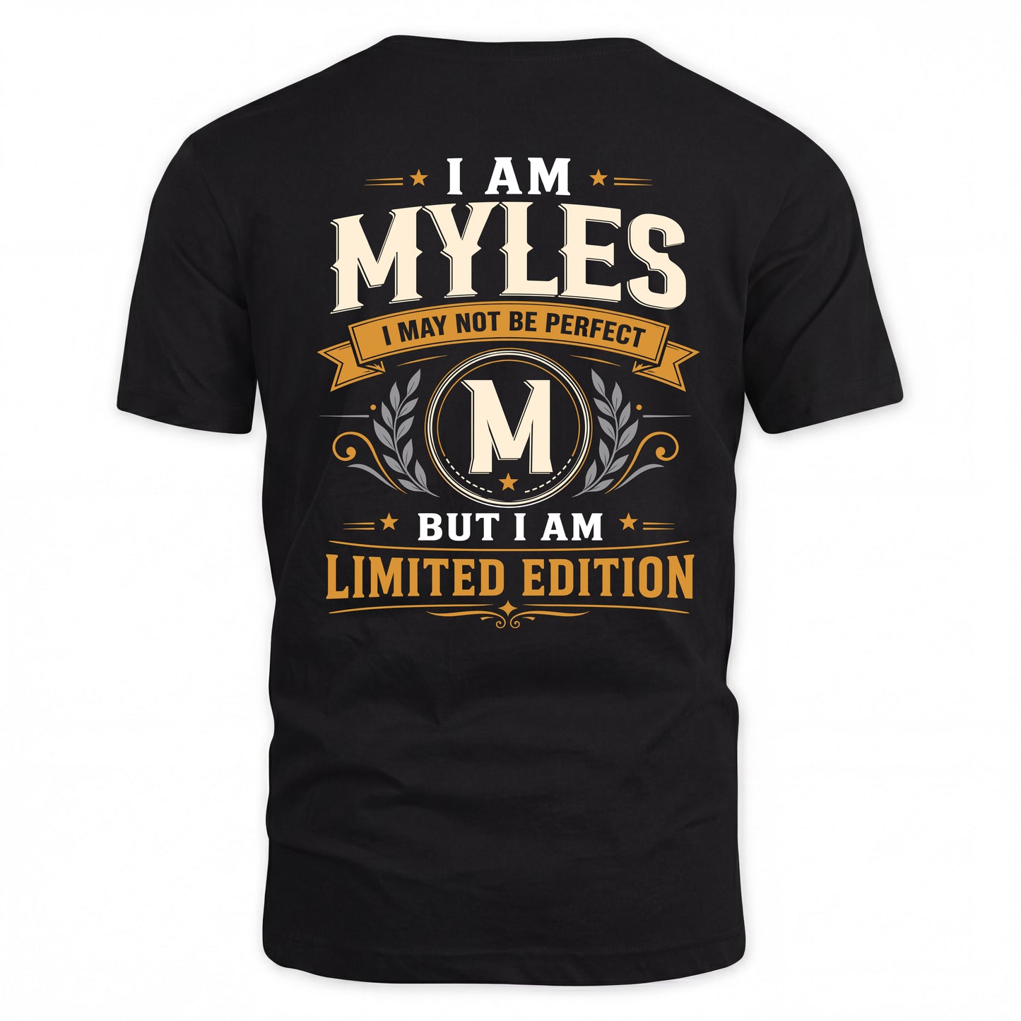 MYLES  EDI-TT36 Personalized Funny Quote Apparel