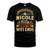 NICOLE L03-TT36 Personalized Funny Quote Apparel