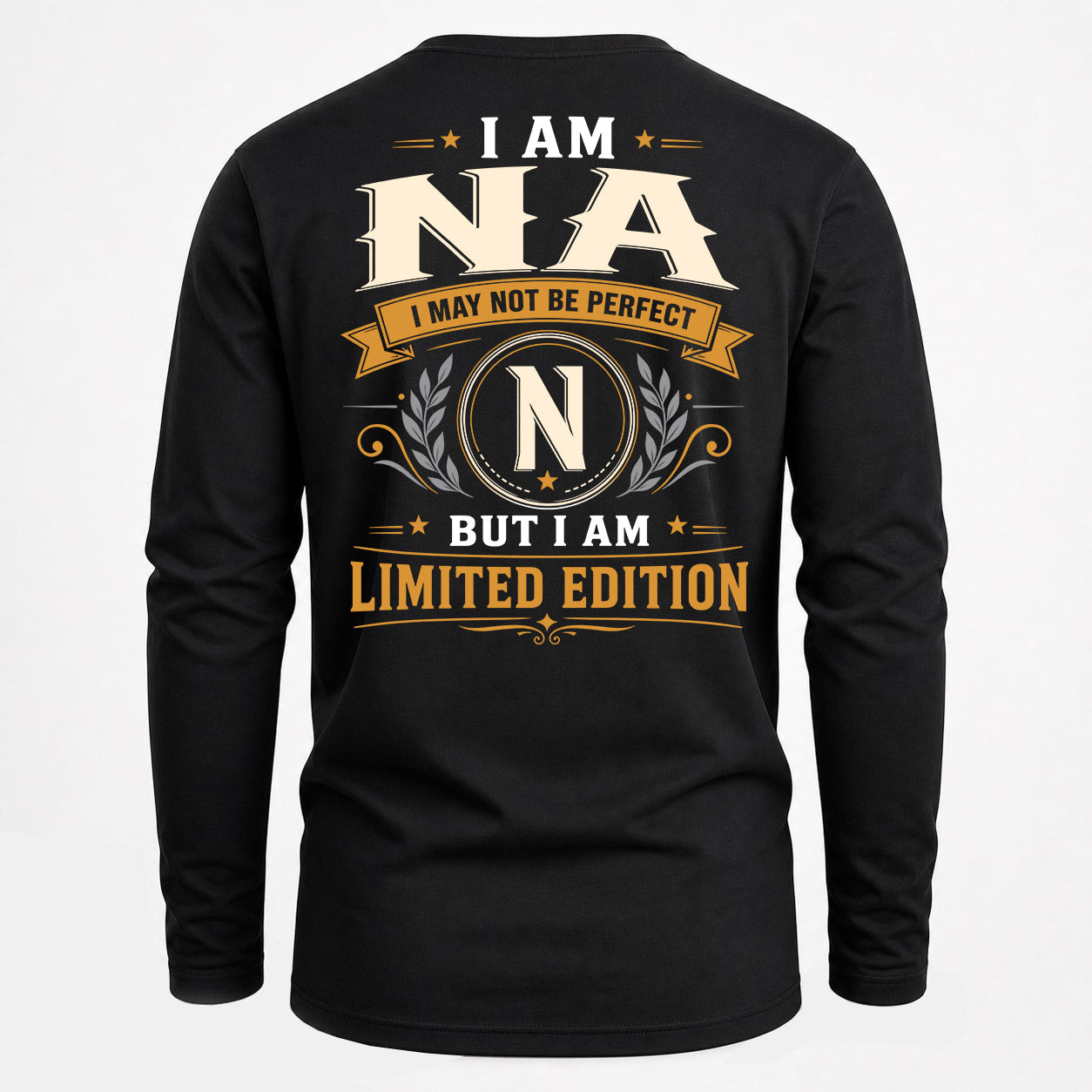NA  EDI-TT36 Personalized Funny Quote Apparel