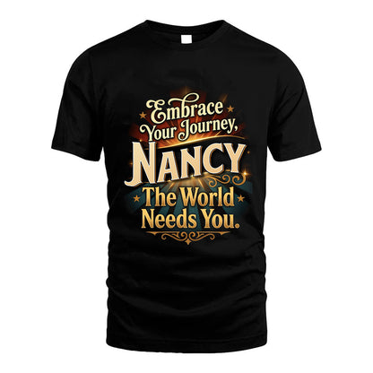 NANCY L04-TT36 Personalized Funny Quote Apparel