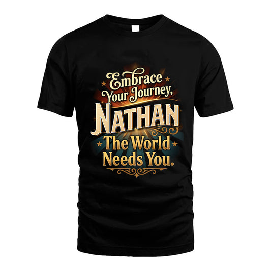 NATHAN L04-TT36 Personalized Funny Quote Apparel