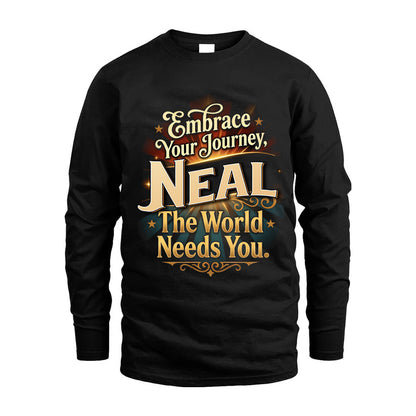 NEAL L04-TT36 Personalized Funny Quote Apparel