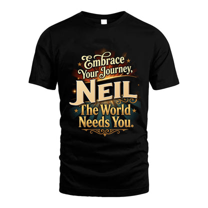 NEIL L04-TT36 Personalized Funny Quote Apparel