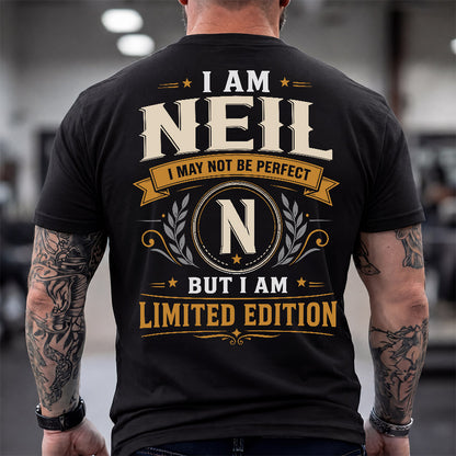 NEIL  EDI-TT36 Personalized Funny Quote Apparel