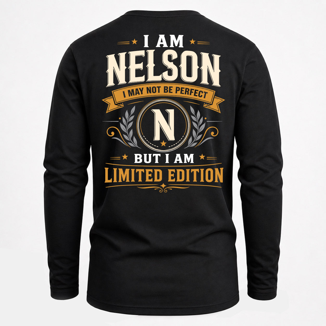 NELSON  EDI-TT36 Personalized Funny Quote Apparel