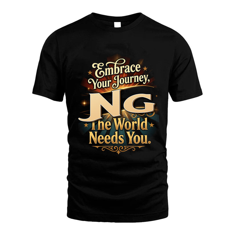 NG L04-TT36 Personalized Funny Quote Apparel
