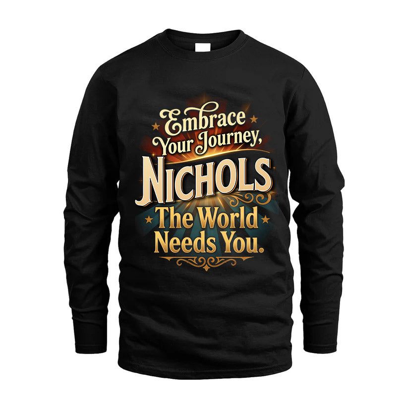 NICHOLS L04-TT36 Personalized Funny Quote Apparel