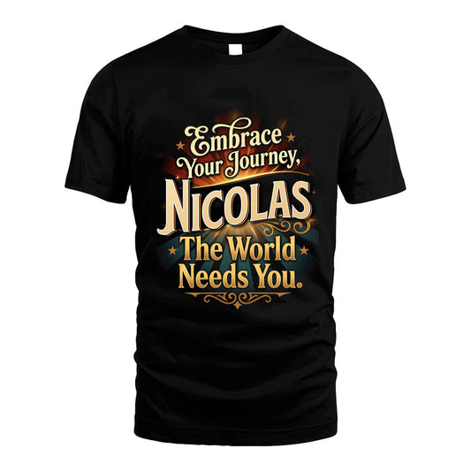 NICOLAS L04-TT36 Personalized Funny Quote Apparel