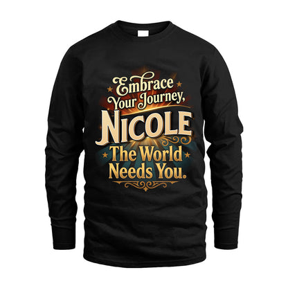 NICOLE L04-TT36 Personalized Funny Quote Apparel