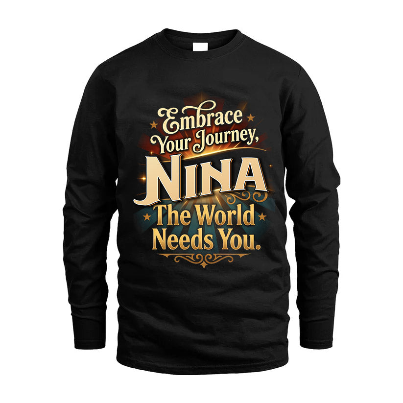 NINA L04-TT36 Personalized Funny Quote Apparel