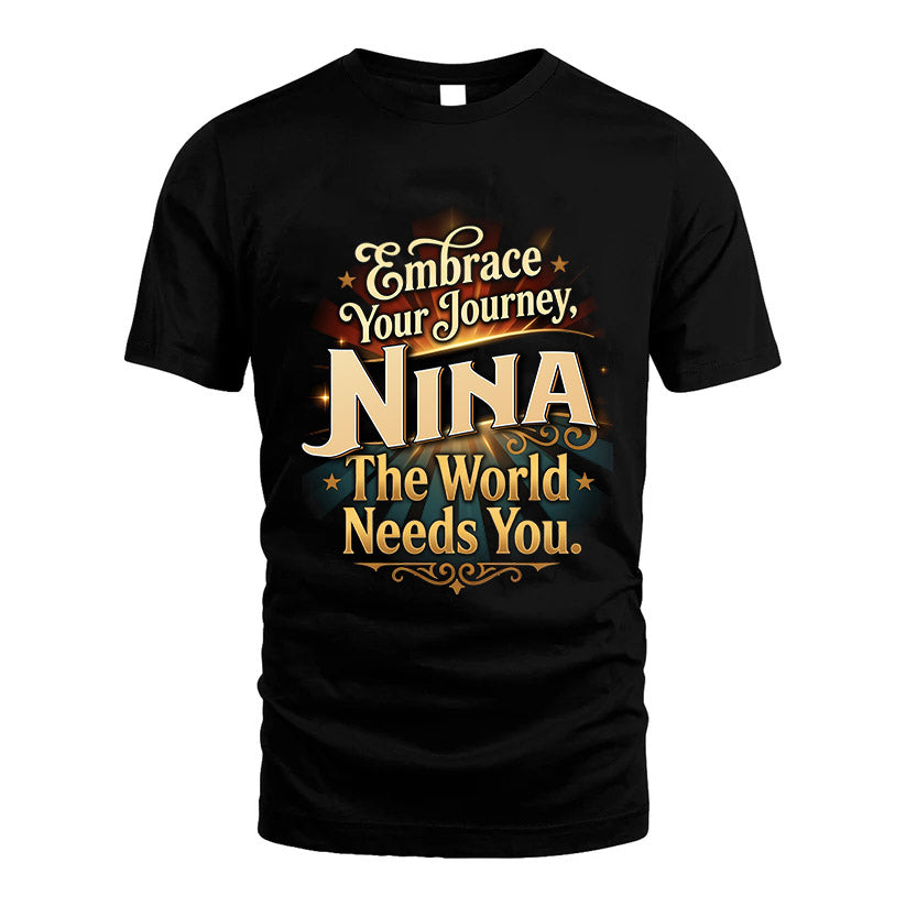 NINA L04-TT36 Personalized Funny Quote Apparel