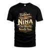NINA L04-TT36 Personalized Funny Quote Apparel