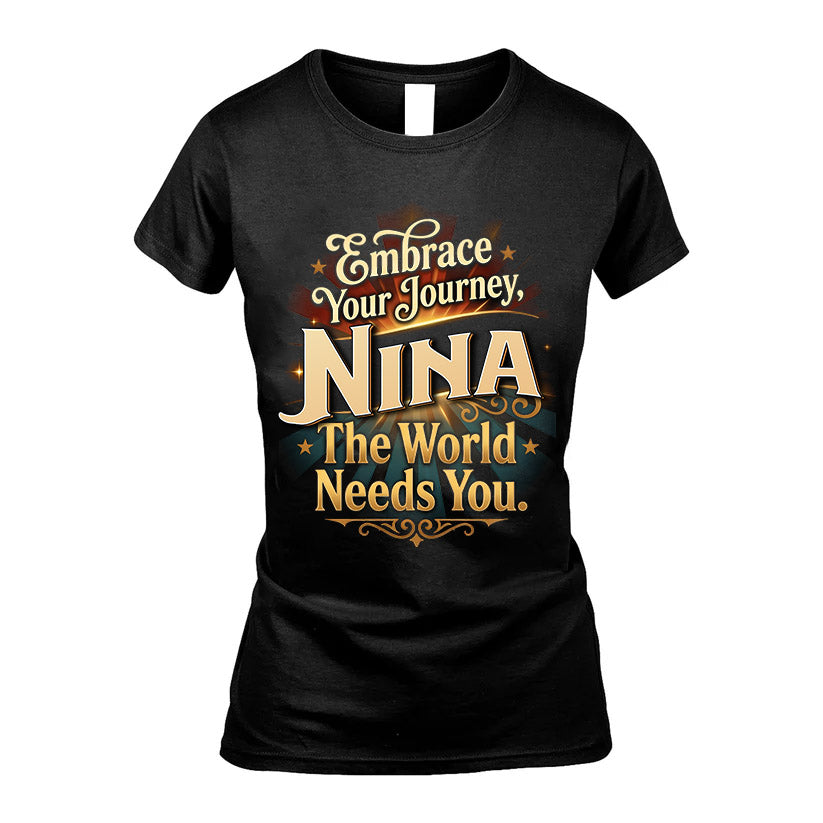 NINA L04-TT36 Personalized Funny Quote Apparel