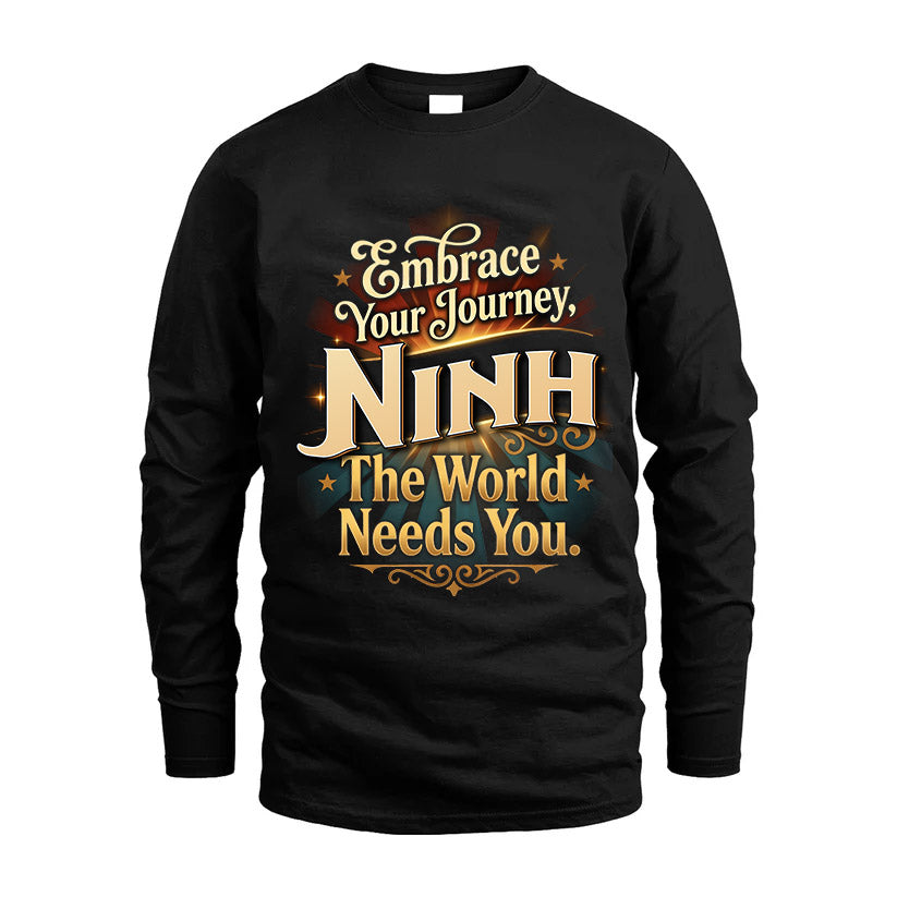 NINH L04-TT36 Personalized Funny Quote Apparel