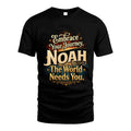 NOAH L04-TT36 Personalized Funny Quote Apparel
