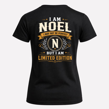 NOEL  EDI-TT36 Personalized Funny Quote Apparel