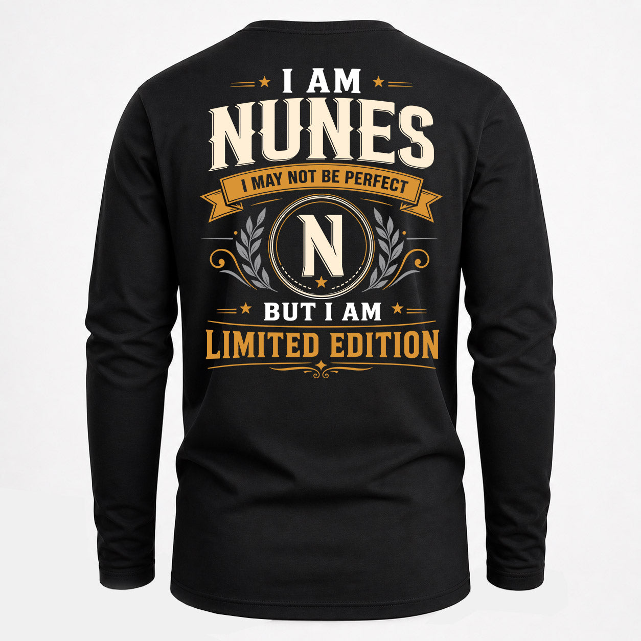 NUNES  EDI-TT36 Personalized Funny Quote Apparel
