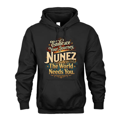 NUNEZ L04-TT36 Personalized Funny Quote Apparel