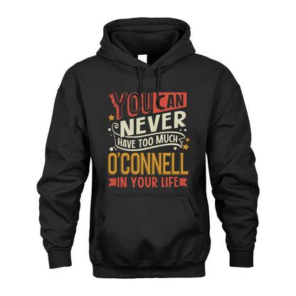 O-CONNELL NO2-TT36 Personalized Funny Quote Apparel