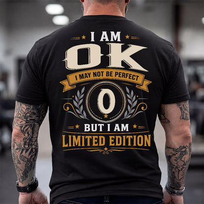 OK EDI-TT36 Personalized Funny Quote Apparel