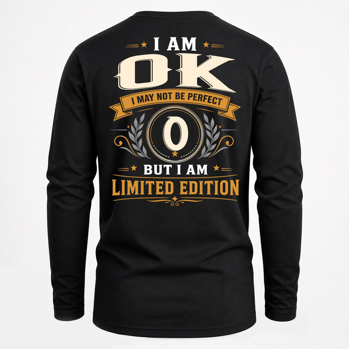 OK EDI-TT36 Personalized Funny Quote Apparel