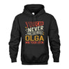 OLGA NO2-TT36 Personalized Funny Quote Apparel