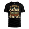 OMAR L03-TT36 Personalized Funny Quote Apparel