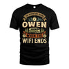 OWEN L03-TT36 Personalized Funny Quote Apparel