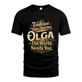 OLGA L04-TT36 Personalized Funny Quote Apparel