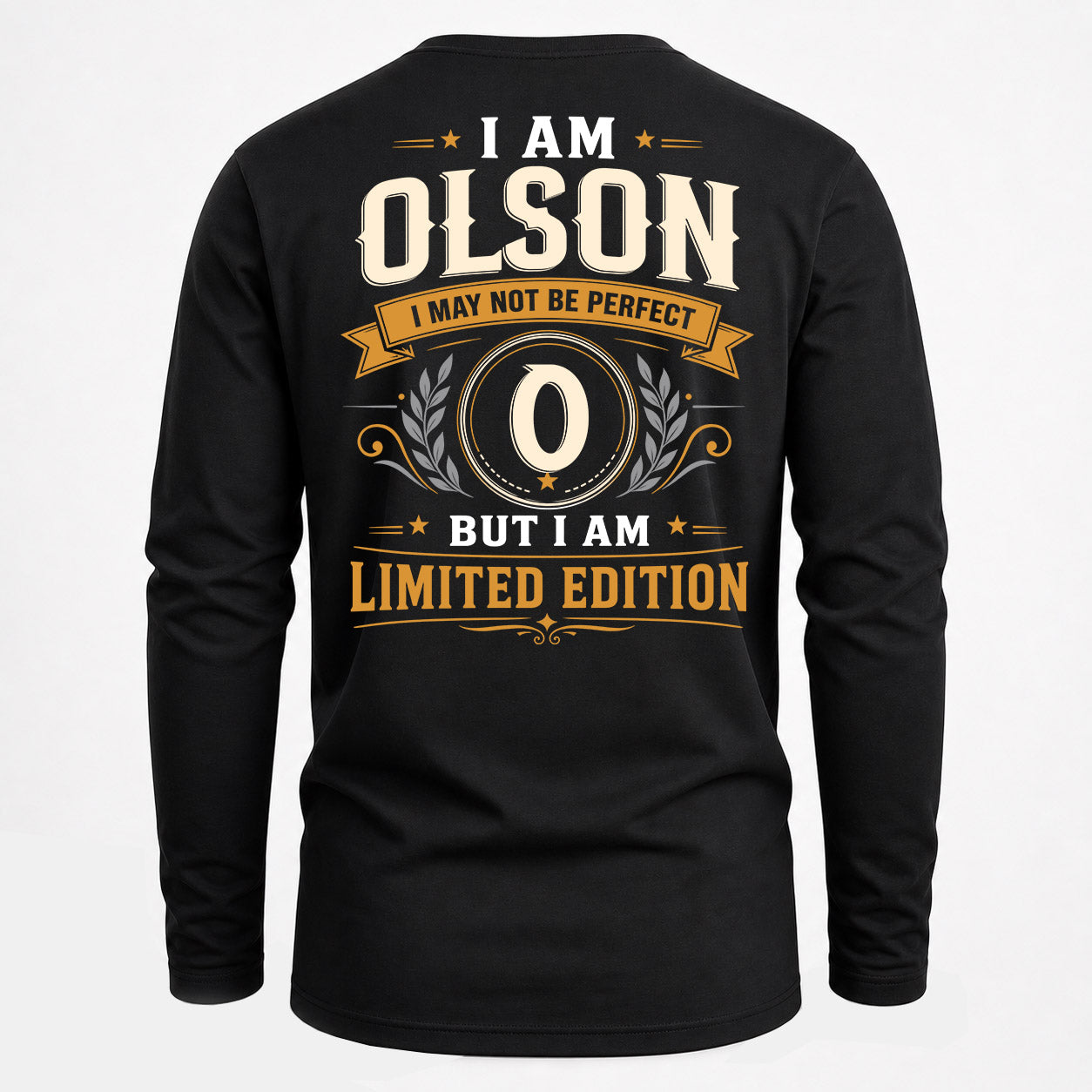 OLSON  EDI-TT36 Personalized Funny Quote Apparel