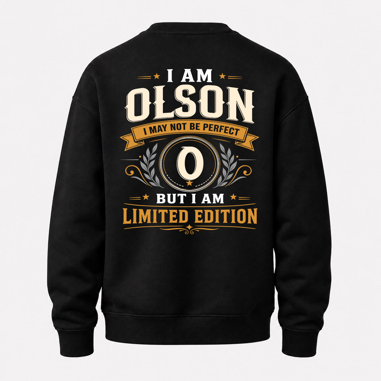 OLSON  EDI-TT36 Personalized Funny Quote Apparel