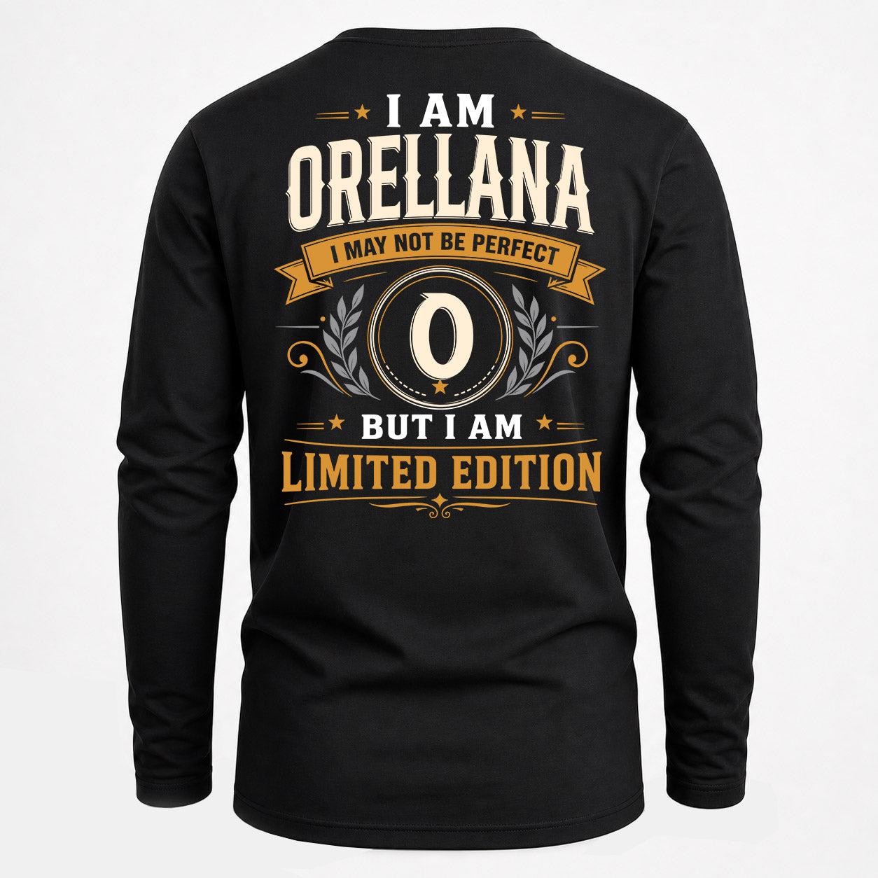 ORELLANA  EDI-TT36 Personalized Funny Quote Apparel