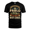 PABLO L03-TT36 Personalized Funny Quote Apparel