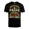 PAIGE L03-TT36 Personalized Funny Quote Apparel