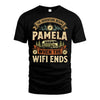 PAMELA L03-TT36 Personalized Funny Quote Apparel