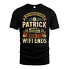 PATRICK L03-TT36 Personalized Funny Quote Apparel