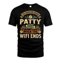 PATTY L03-TT36 Personalized Funny Quote Apparel