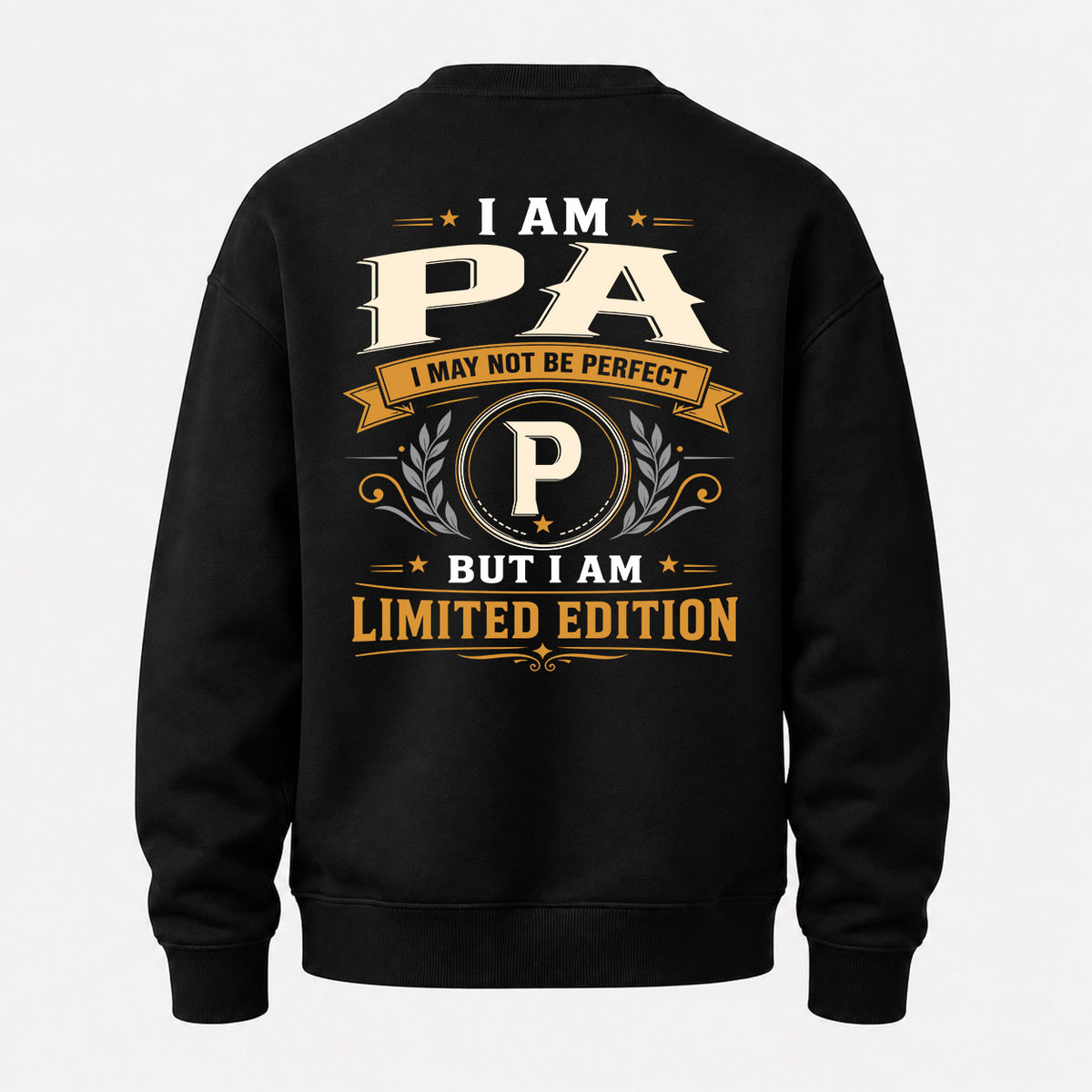PA EDI-TT36 Personalized Funny Quote Apparel