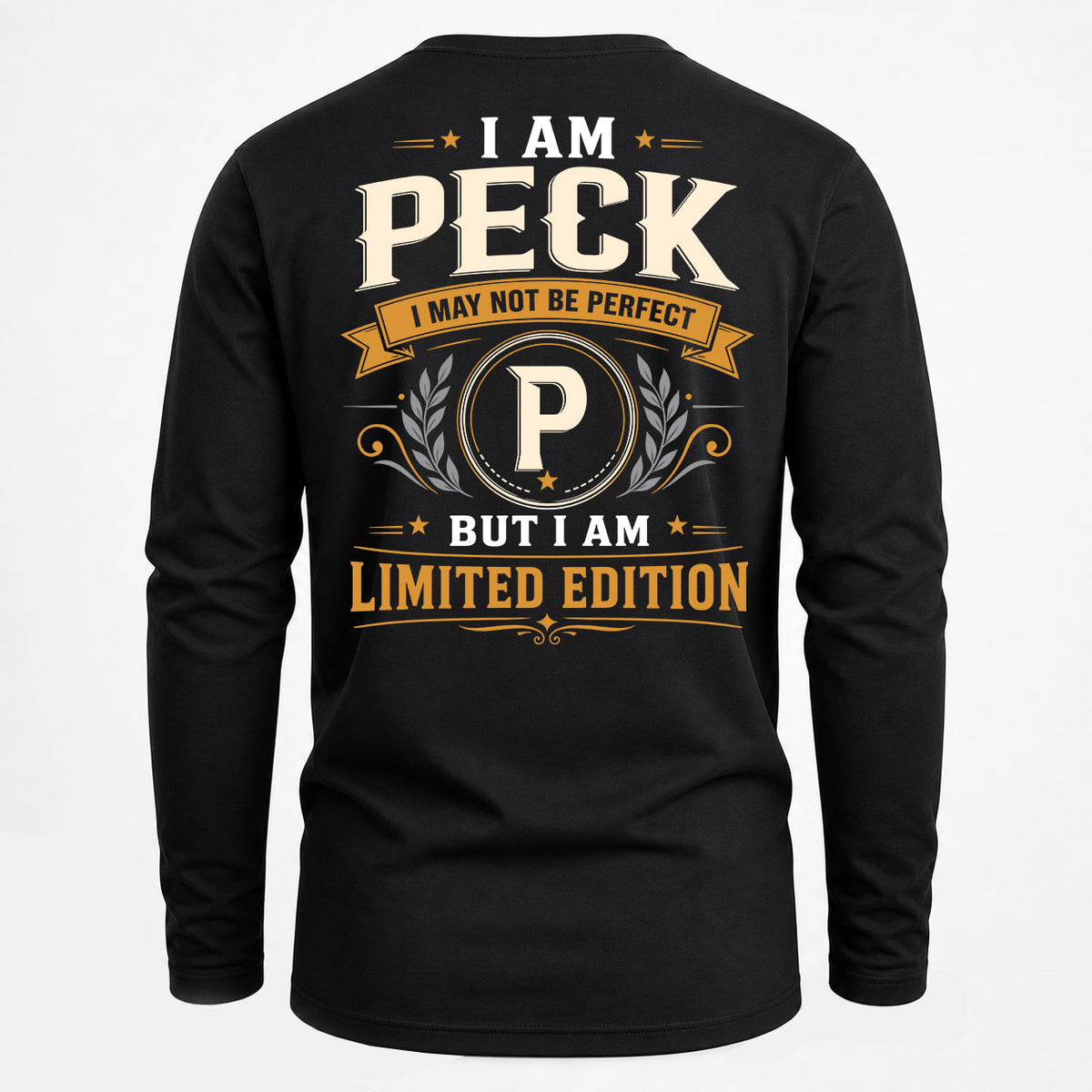 PECK EDI-TT36 Personalized Funny Quote Apparel