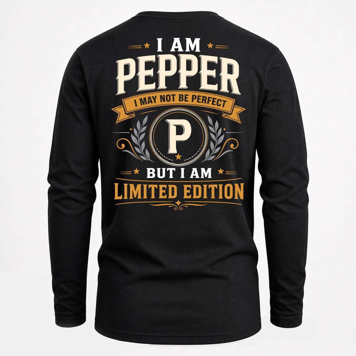 PEPPER EDI-TT36 Personalized Funny Quote Apparel