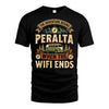 PERALTA L03-TT36 Personalized Funny Quote Apparel