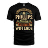 PHILLIPS L03-TT36 Personalized Funny Quote Apparel