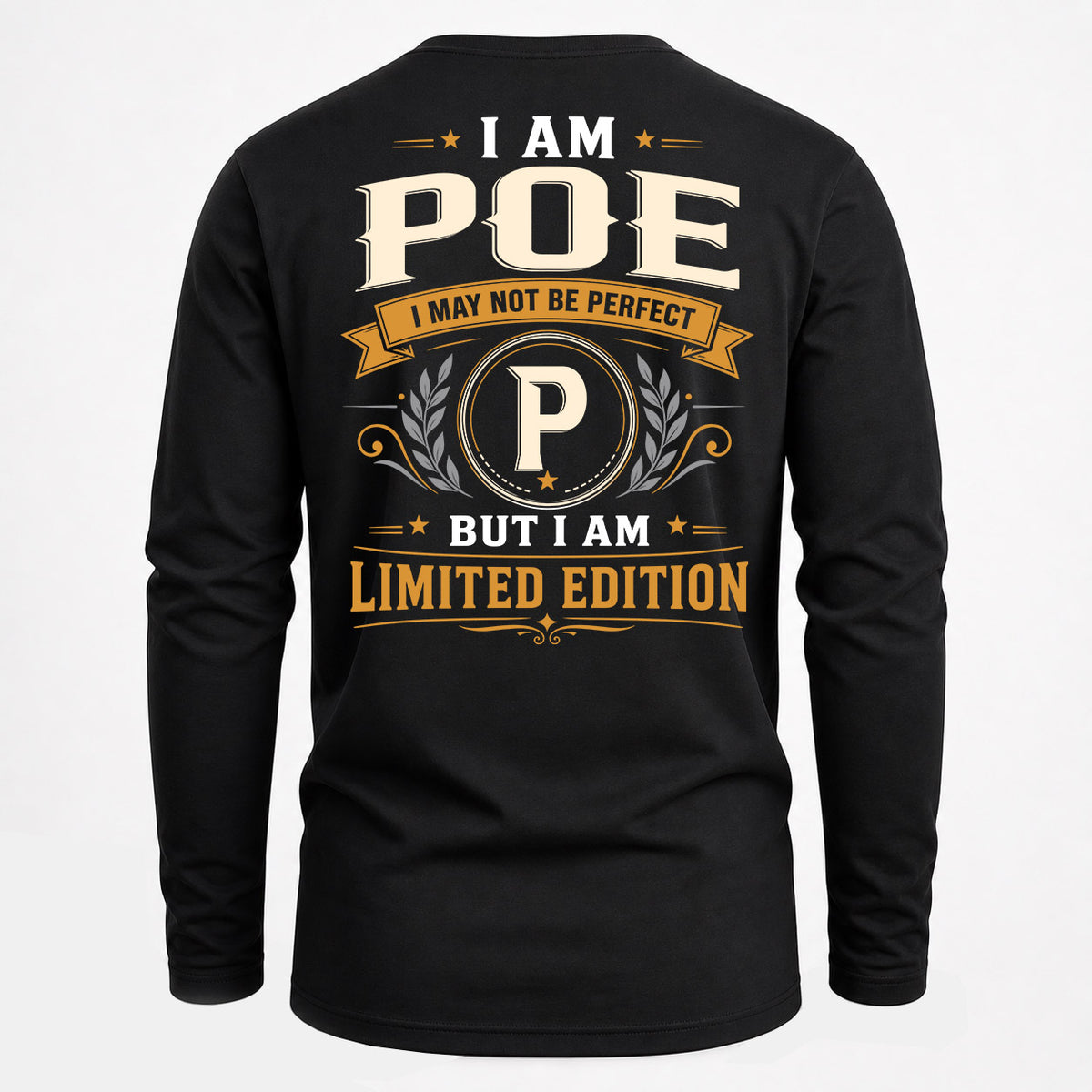 POE EDI-TT36 Personalized Funny Quote Apparel