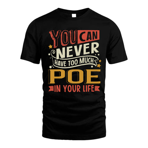 POE NO2-TT36 Personalized Funny Quote Apparel