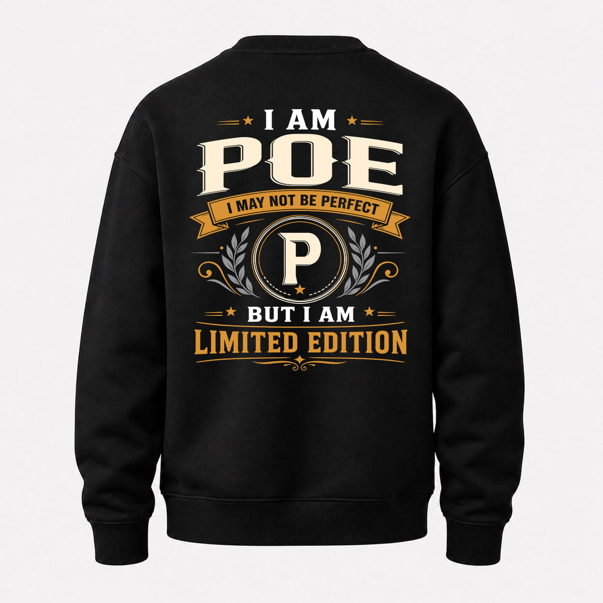 POE EDI-TT36 Personalized Funny Quote Apparel