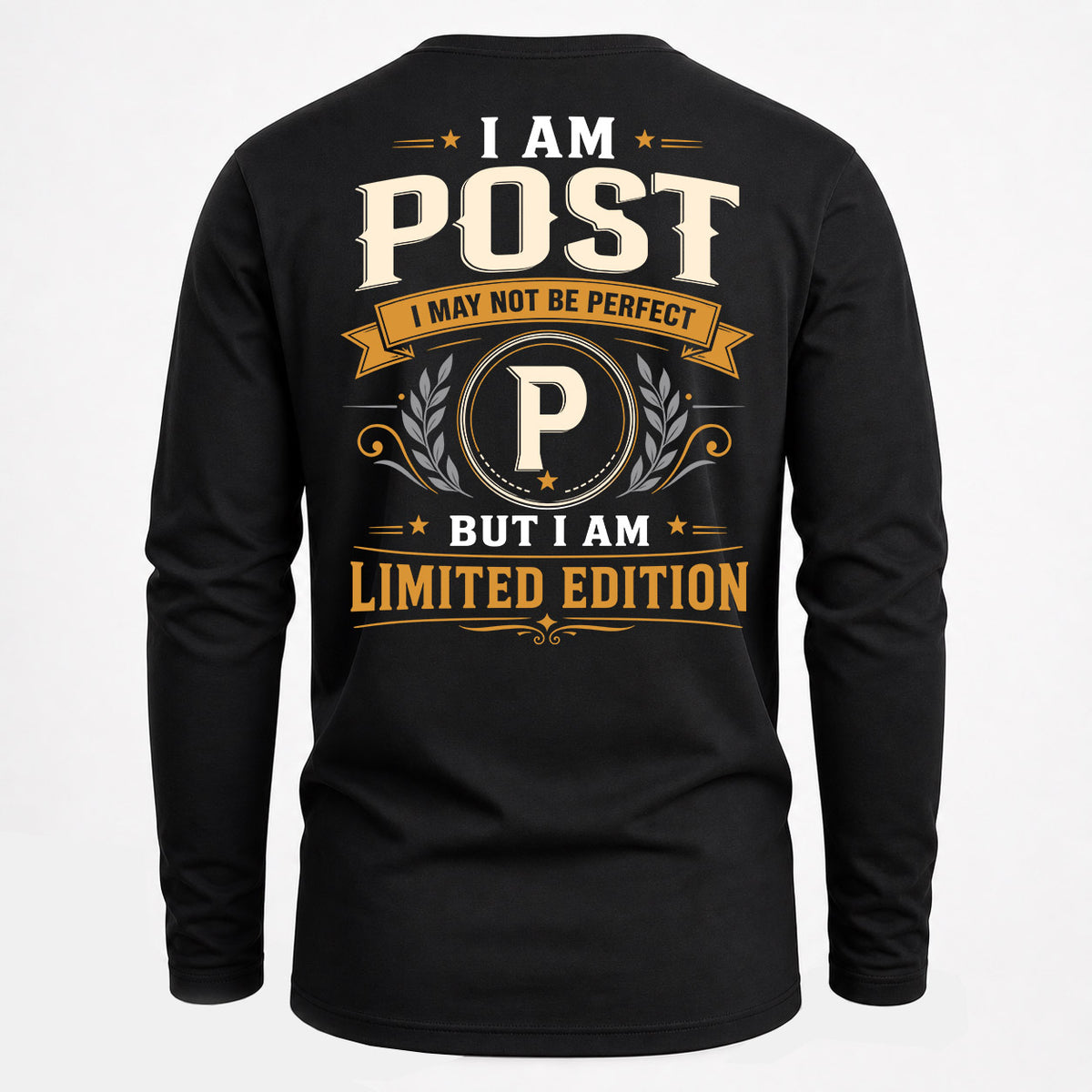 POST EDI-TT36 Personalized Funny Quote Apparel
