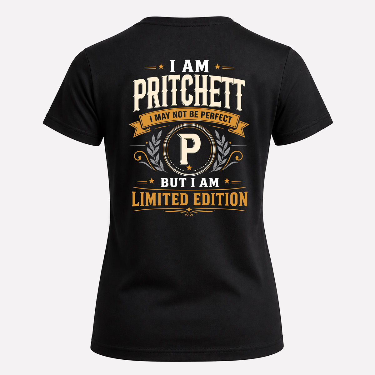 PRITCHETT EDI-TT36 Personalized Funny Quote Apparel