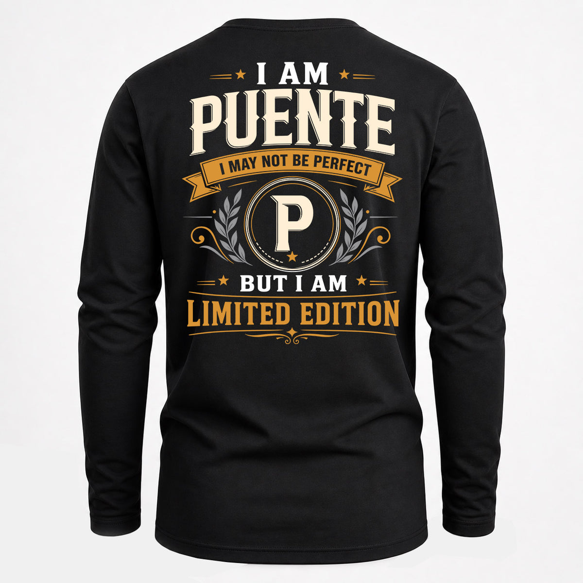 PUENTE EDI-TT36 Personalized Funny Quote Apparel